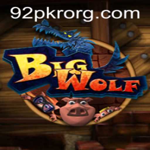 BigWolf: Enter the Enchanting World of 92PKR