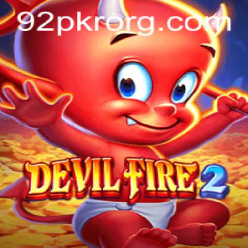 Exploring the Enigmatic World of DevilFire2 with 92PKR