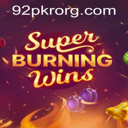 Diving into the World of SuperBurningWins with 92PKR